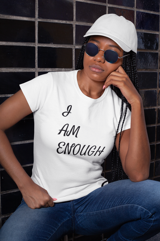 I am enough Women